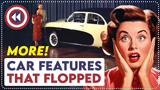10 Car Innovations That DID NOT Stand the Test of Time | Part 2