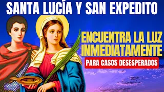 UN MILAGRO PARA TUS OJOS CON SANTA LUCÍA E SAN EXPEDITO