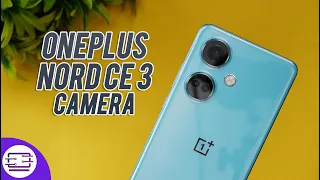 OnePlus Nord CE 3 Camera Review 📸
