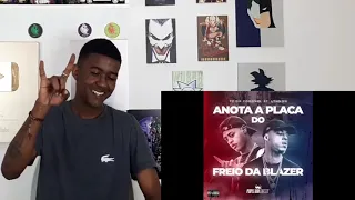 Jhony REACT - ANOTA A PLACA DO FREIO DA BLAZER - Tz da Coronel Feat. L7nnon