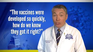 Get the Vax Facts: The vaccine were developed so quickly, how do we know they got it right?