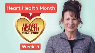 Heart Health Challenge 2022 | Week 3 Exercises