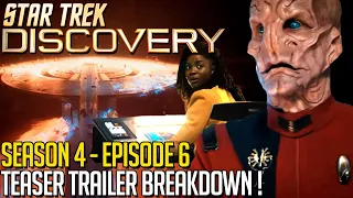 Star Trek Discovery Season 4 Episode 6 - Teaser Trailer Breakdown!