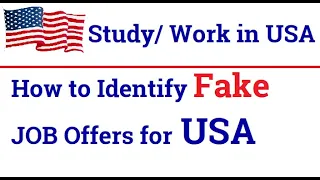 How to Identify Fake JOB Offers for USA | Beware of Visa Scams, Fake Job Offers for USA