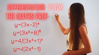 The Maths Prof: Differentiation Chain Rule e.g y=(3x-2)⁴