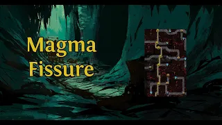 How to expertly navigate Magma Fissure biome in delve