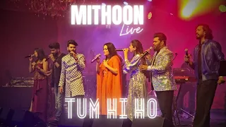 Mithoon LIVE in Abu Dhabi | Tum Hi Ho | Ashiqui 2 | 1080p