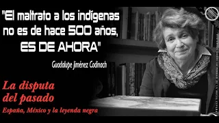 ESPAÑA, MÉXICO Y LA LEYENDA NEGRA.  Guadalupe Jiménez Codinach "documento Íntegro"