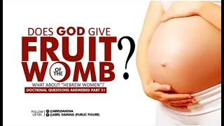 Bible Q&A: Does God Give Fruit of the Womb?