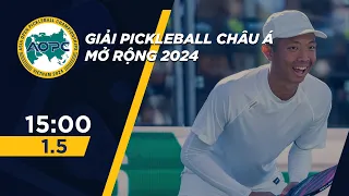 🔴 Livestream Giải Pickleball châu Á mở rộng 2024 - Asia Open Pickleball Championships 2024 (01/05)