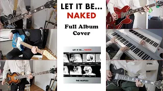 The Beatles - Let It Be...Naked (Full album cover)