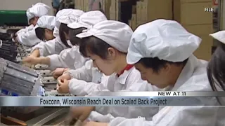 Foxconn, Wisconsin Reach Deal on Scaled Back Project
