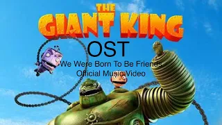 Yak: The Giant King OST: We Were Born To Be Friends: Official Music Video