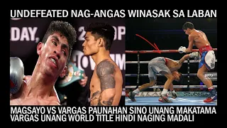 MAGSAYO VS VARGAS PAUNAHAN SINO UNANG BUMAGSAK! UNDEFEATED NAG-ANGAS WINASAK SA LABAN