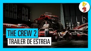 THE CREW 2 - E3 2017 - TRAILER DE ESTREIA [PT]