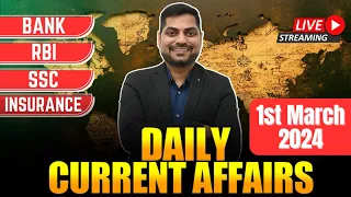 1st March 2024 Current Affairs Today | Daily Current Affairs | News Analysis Kapil Kathpal