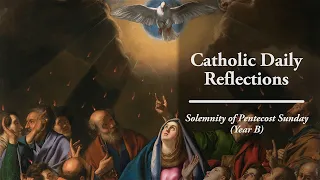 Pentecost: Reconciled & Filled by the Holy Spirit - Sunday, May 19, 2024