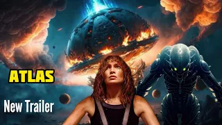 Atlas Trailer | jennifer Lopez's Netflix Sci-fi Movie