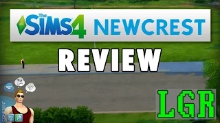 LGR - The Sims 4 Newcrest Review