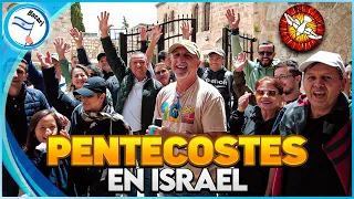 La Fiesta de Pentecostes En Israel - Desde El Lugar De Los Hechos