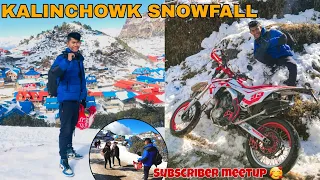 Kalinchowk Travel | Nepal ko Switzerland 🇨🇭 | Subscribers Meetup ❤ | Snowfall | Part 2