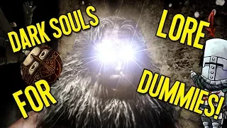 Dark Souls Lore for Dummies