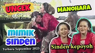 terbaru ! Sinden Manohara X Uncek Lucu poll bikin Sinden ketawa sampe Ngompol