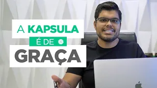 POR QUE A KAPSULA É GRATUITA? [Como Ganhar Dinheiro Na Internet] - Kaisser