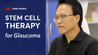 Stem Cell Therapy for Glaucoma | Swiss Medica