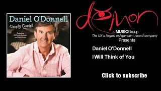 Daniel O'Donnell - I Will Think of You
