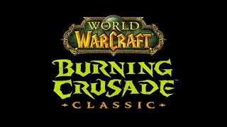 TBC ТБЦ ТБК с НУЛЯ - World of Warcraft Classic