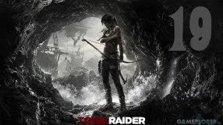 Прохождение Tomb Raider: Серия 19 [Тайная гробница]