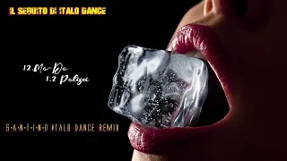 12.Mo-Do - 1,2 Polizei (Santino's Italo Dance Remix)