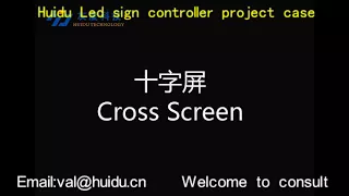 Led cross screen using Huidu HD LED Display controller