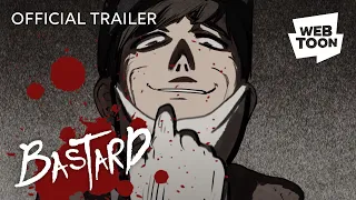 Bastard (Official Trailer) | WEBTOON