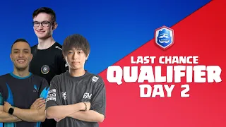 Last Chance Qualifier Day 2 | Clash Royale League 2021
