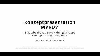 Werkstattverfahren Ettlinger Tor - Südwestseite: Präsentation MVRDV