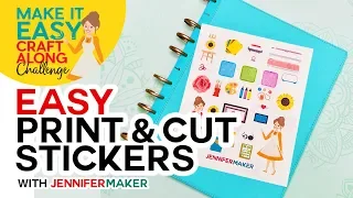 Easy Print & Cut Stickers on a Cricut!