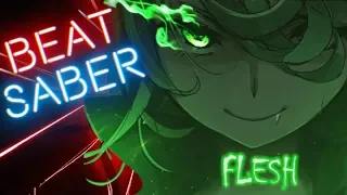 Beat Saber - Flesh - Nightcore - RubyChan (FC - ExpertPlus)