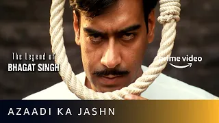 Azaadi Ka Jashn | The Legend of Bhagat Singh | Happy Independence Day India | Amazon Prime Video