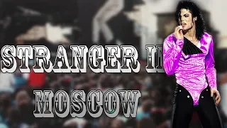 Michael Jackson - Stranger in Moscow - The Mega Concert (Fanmade)