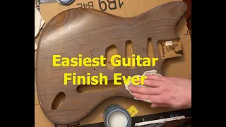 Easiest Way to Finish a Guitar Body