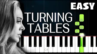 Adele - Turning Tables - EASY Piano Tutorial