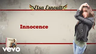 Elsa Esnoult - Innocence [Video Lyrics]