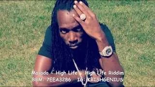 Mavado - High Life [High Life Riddim] September 2014