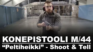 Konepistooli M/44 "Peltiheikki" - Shoot & Tell