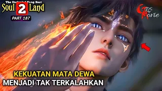 SKILL BARU YANG TAK TERKALAHKAN - Soul Land 2 Episode 48 sub indo