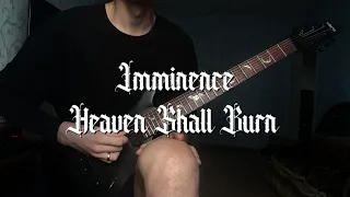 Imminence - Heaven Shall Burn (Full Guitar Cover) #cover #guitar #imminence