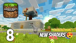 Trying New Shaders 😍 | Minecraft Pe Survival Walkthrough | Episode 8 | Android Gameplay 🌿
