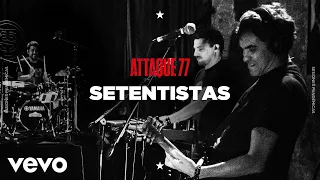 Attaque 77 - Setentistas (Sesiones Pandémicas)